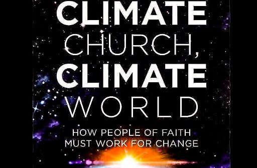 Climate Church, Climate World