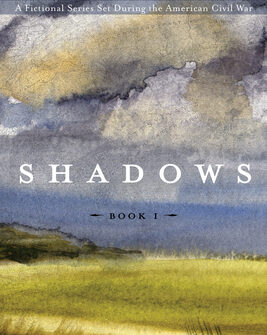 Shadows, by Evie Yoder Miller