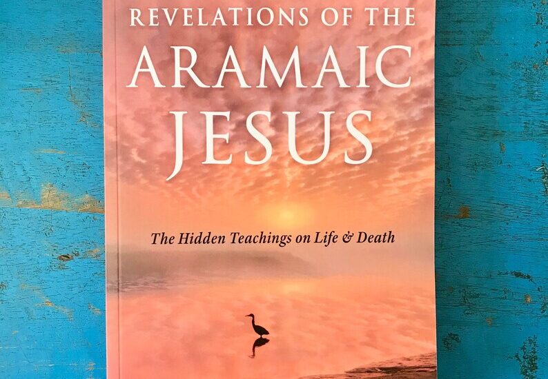 Revelations of the Aramaic-Jesus